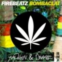 Firebeatz - Bombaclat