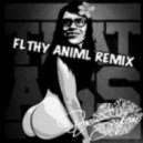 Bro Safari - That A$$ (Flthy Animlz Remix)