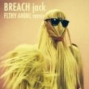 Breach - Jack (Flthy Animlz Remix)