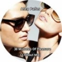 Alex Pafos - 30 Minutes Of Pleasure