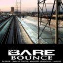 Bare - Bounce