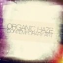 Organic Haze - My Freedom Dub (Original mix)
