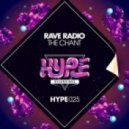 Rave Radio - The Chant