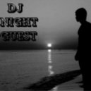 Dj.NIGHT GUEST (N.G.) - Say Goodbye...