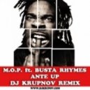 M.O.P. ft. Busta Rhymes - Ante Up (DJ Krupnov Remix)