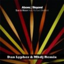 Above & Beyond - Sun & Moon (Dan Lypher & Mkdj Bootleg) (Dan Lypher & Mkdj Bootleg)