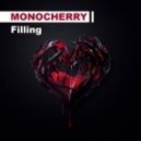 Monocherry - Filling