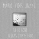 Mario Basanov, Vidis, Jazzu - I'll Be Gone