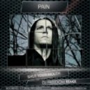 Pain - Shut Your Mouth (DJ Freedom Remix)