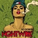 NGHTWRK - Go Down (Original Mix)