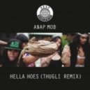 A$ap Mob - Hella Hoes (Thugli Remix)