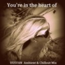 UUSVAN - You\'re In The Heart Of ()