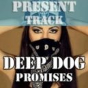 Deep Dog - Promises