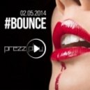 DJ PREZzPLAY - #Bounce