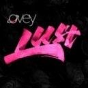 Ovey - Lust (Original mix)