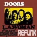 Doors - LA Woman (Crazy Daylight ReFunk)