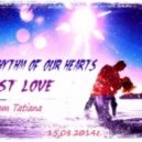 In the rhythm of our hearts - just love