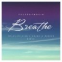 Telepopmusik - Breathe (Myles.William & Grand&Warren Remix)