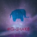 DJ MaxWille - #G-SHAKE