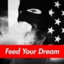 Geist - Feed Your Dream (Original Mix)