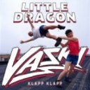 Little Dragon - Klapp Klapp (Vaski Remix)