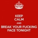 Julas - Break Your Face