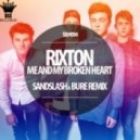 Rixton - Me and My Broken Heart