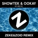 Showtek & Ookay - Bouncer (Zeke & Zoid Remix) (Zeke & Zoid Remix)