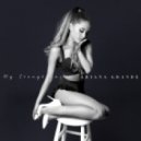 Ariana Grande - Just a Little Bit of Your Heart (Original mix)