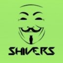 Shivers - Legendary