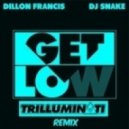 Dillon Francis & Dj Snake - Get Low