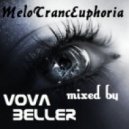 Vova Beller - MeloTrancEuphoria