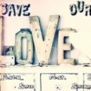 Flaer Smin feat. Julia Smirnova - Save Our Love (Original mix)