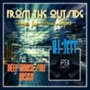 dj Jeff (FSi) - From the outside
