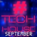 Ralph Danezin Guaruja - # Tech House September 2014 (ORIGINAL MIX)