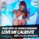Rude vinyl vs. Angelo Romano - Love me Caliente (Andrey S.p.l.a.s.h. & Jen Mo Bootleg)