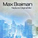 Max Braiman - Neptune