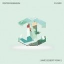 Porter Robinson - Flicker