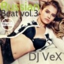 DJ VeX - Russian Beat vol.3