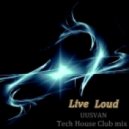 UUSVAN - Live Loud