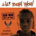 Lil Bow Wow feat. Snoop Dogg - That\'s my name (DANIO Mash-Up)