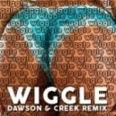 Jason Derulo feat. Snoop Dogg - Wiggle (Dawson & Creek Remix)