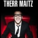 Therr Maitz - Feeling Good Tonight