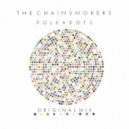The Chainsmokers - Polkadots (Original Mix)