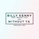 Billy Kenny feat. Megan Tuck - Without Ya