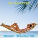 Dj VetLOVE - Beach Relaxation