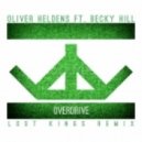 Oliver Heldens ft. Becky Hill - Gecko (Overdrive)