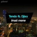 Tendo feat. Djixx - Imas Mene (Cavin Viviano Remix)