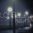Lion Forest x CraSET - Lonely Night