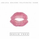 Ariana Grande feat. Zedd - Break Free (Sebastian Wibe Remix)